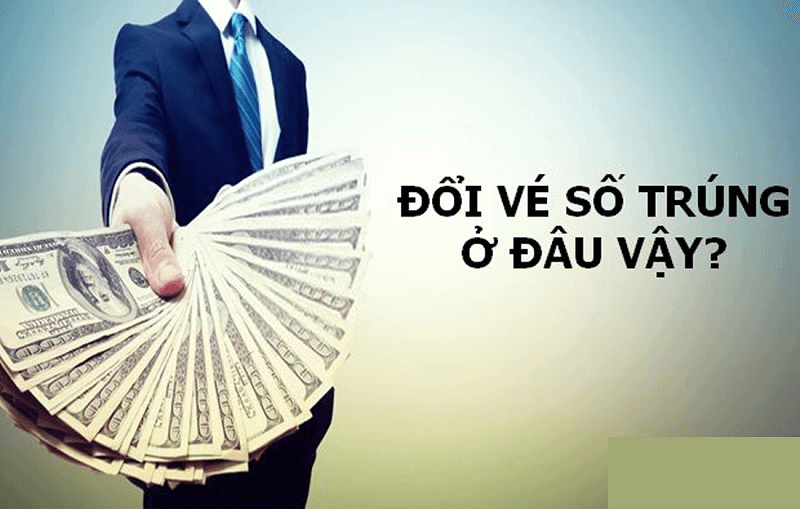 Đổi vé số khi trúng giải 8 ở đâu?