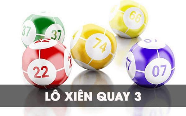 Lô xiên quay 3 gồm có bao nhiêu cặp?