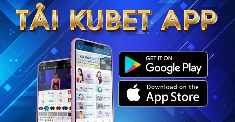 Ưu điểm nổi bật khi người chơi tải xuống app Kubet