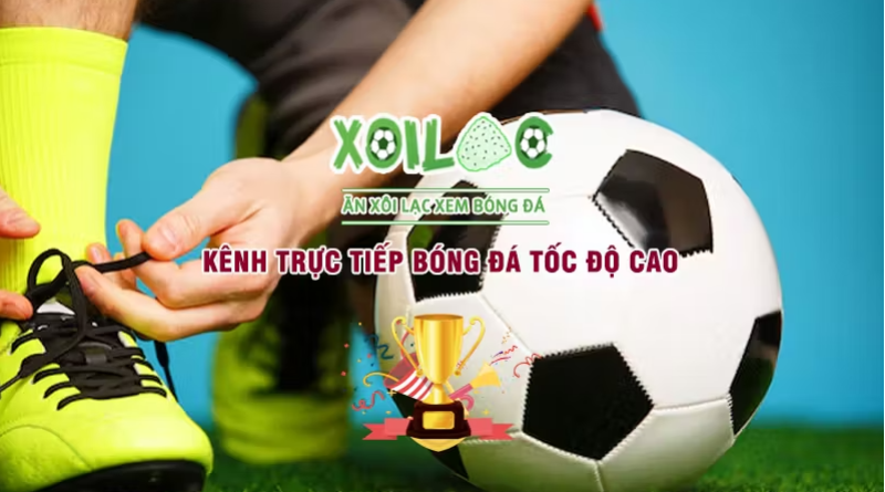 Xoilac TV – Trang xem trực tiếp bóng đá chất lượng cao Full HD