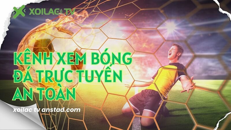 Lưu ý khi xem trực tiếp bóng đá tại Xôi Lạc TV