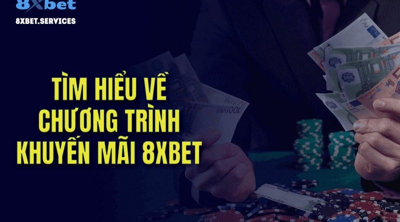 Nhận thưởng chào mừng lên tới 21.000K ngay tại 8Xbet