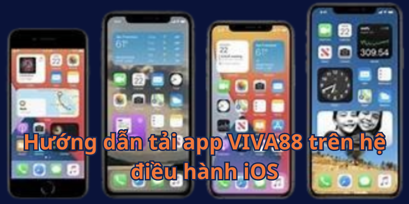 Cách tải app VIVA88 trên nền tảng ios