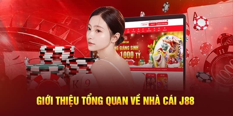 J88 - Nhà cái được yêu thích nhất hiện nay