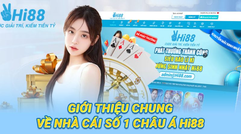 Hi88 – Sân Chơi Đa Dạng Hấp Dẫn Hàng Đầu Hiện Nay