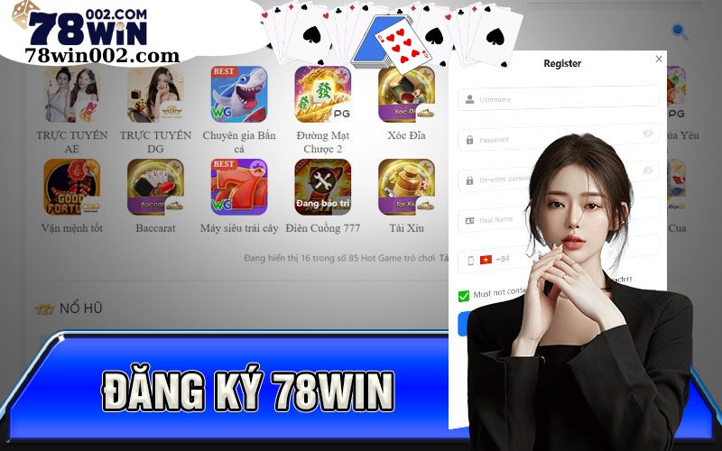 Tại sao nên đăng ký tài khoản 78win ngay?